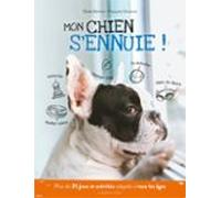 Mon Chien Sennuie ! (ebook)