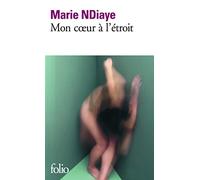Mon coeur à l'étroit