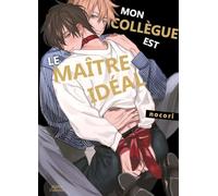 Mon collègue est le maître idéal