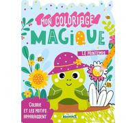 Mon coloriage magique Le printemps !: Colorie et les motifs apparaissent