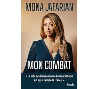 Mon combat: Le combat des Iraniens contre l'islamisme est aussi le vôtre