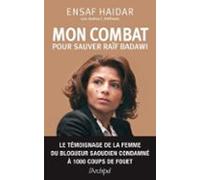 Mon Combat Pour Sauver Raïf Badawi (ebook)