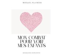 Mon combat pour voir mes enfants