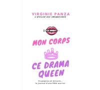 MON CORPS CE DRAMA QUEEN: fiv, piqûres et miracle...le journal d'une PMA warrior