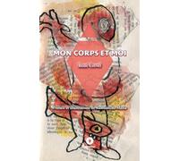 Mon corps et moi