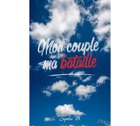 Mon couple, ma bataille