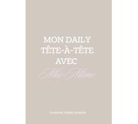 Mon daily tête-à-tête avec moi-même - Carnet planner
