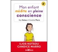 Mon Enfant Médite En Pleine Conscience (ebook)