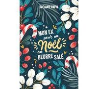 Mon ex pour un Noël au beurre salé