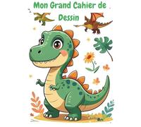 Mon Grand Cahier de Dessin: Le compagnon parfait pour les petits garçons entre 3 et 6 ans