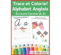 Mon Grand Cahier d'Écriture Cursive: Apprendre l'Alphabet Anglais: La méthode simple pour maîtriser les lettres attachées de A à Z. Exercices de ... GS, CP, CE1 (Commençons en douceur)