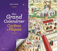 Mon grand calendrier Carême & Pâques: Avec 1 livret