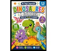 Mon grand coloriage éducatif des dinosaures: 35 dinosaures kawaii à colorier pour apprendre les voyelles et les consonnes en s'amusant