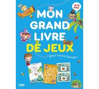 Mon grand livre de jeux pour toute l'année !: 4/6 ans