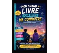 Mon grand livre pour mieux me connaître