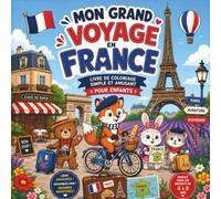 Mon Grand Voyage en France: Livre de coloriage simple et amusant pour enfants