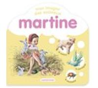 Mon Imagier Des Animaux Martine (ebook)