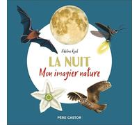 Mon imagier nature - la nuit