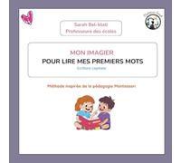 MON IMAGIER - Pour lire mes premiers mots: Méthode inspirée de la pédagogie Montessori