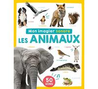 MON IMAGIER SONORE - LES ANIMAUX (Petite enfance)