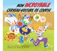 Mon incroyable cerveau-voiture de course