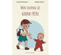 Mon journal de Grand Frère