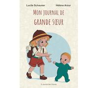 Mon journal de Grande Sœur