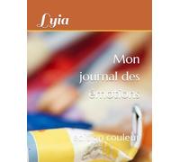 mon journal des émotions: edition couleur