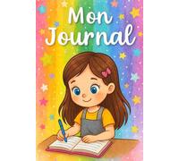 Mon Journal: Un compagnon rassurant pour guider les enfants au quotidien