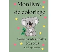 mon livre coloriage: souvenir des koalas