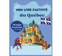 Mon livre d’activité du Québec