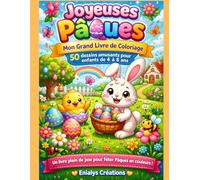 Mon livre de coloriage de Pâques : 50 dessins faciles pour enfants de 4 à 8 ans: Activité créative amusante pour enfants, Idéal pour Pâques, ... Lapins, œufs, poussins, paniers et cloches