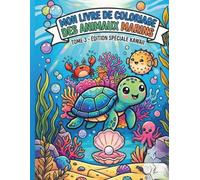 Mon livre de coloriage des animaux marins: Tome 3