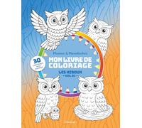 Mon livre de coloriage - Les Hiboux (Vol. 01): 30 pages adorables à colorier avec modèles faciles - Pour enfants à partir de 3 ans (Plumes & Moustaches)