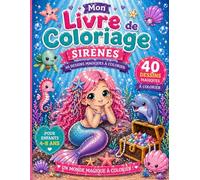 Mon Livre de Coloriage: Sirènes pour enfants de 4 à 8 ans