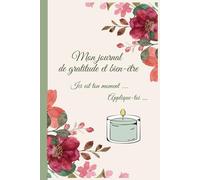MON LIVRE DE GRATITUDE ET BIEN-ÊTRE