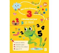 Mon livre d'exercices 3 minutes par jour Les maths