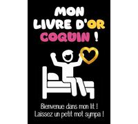 Mon Livre d'Or Coquin | Livre d’or humoristique pour lits très fréquentés: Le Livre d’or du Roi du Matelas : Vos souvenirs méritent mieux qu’un texto ... les potes qui aiment le sport en chambre !