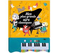 MON LIVRE PIANO - MES PLUS GRANDS AIRS CLASSIQUES