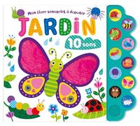MON LIVRE SENSORIEL À ÉCOUTER - JARDIN (Petite enfance)