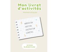 Mon livret d’activités - Mathématiques (Livrets de jeux)