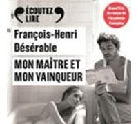 Mon Maître Et Mon Vainqueur (audiolibro)