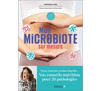 Mon microbiote sur mesure: Liesse Véronique