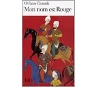 Mon nom est Rouge | Orhan Pamuk