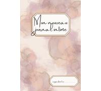 Mon nouveau journal intime : Mon carnet de thérapie personnelle
