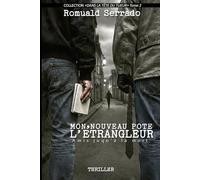 Mon nouveau pote l'étrangleur: Amis jusqu'à la mort (Dans la tête du tueur)