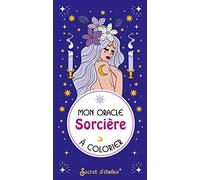 Mon oracle Sorcière à colorier: 33 cartes à colorier ; 1 livret explicatif (Mon oracle à colorier)
