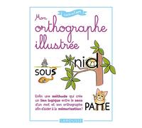 Mon orthographe illustrée