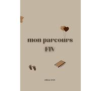 Mon parcours fiv: édition couleur marron