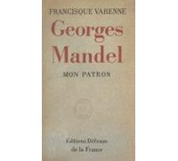 Mon Patron Georges Mandel (ebook)